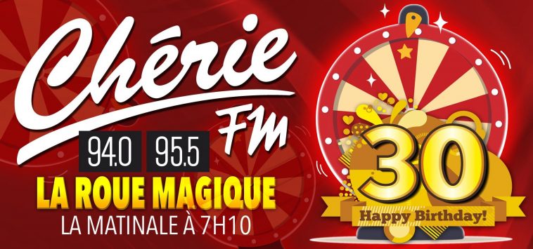 30 ans Chérie FM Vallée du Rhône CONCOURS ! ANNONAY