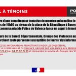 Appel à témoins après la tentative de meurtre à Bourg-lès-Valence.